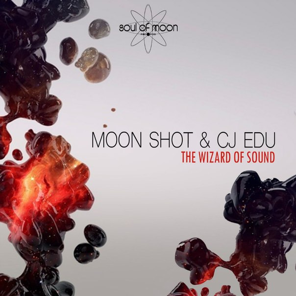 Moon Shot & Cj Edu – The Wizard Of Sound (Original Mix)