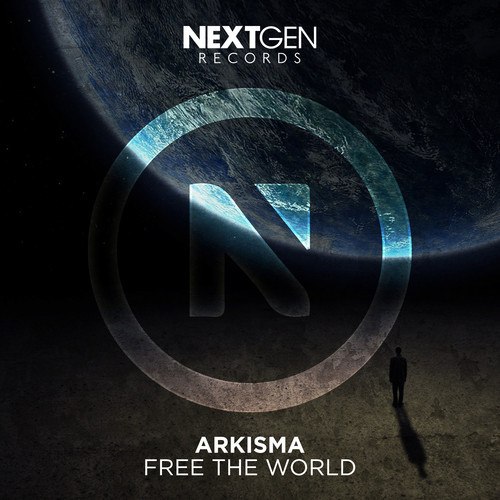 Arkisma - Free the World (Original Mix)