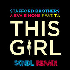 Stafford Brothers ft. T.I. & Eva Simmons - This Girl (SCNDL Remix)