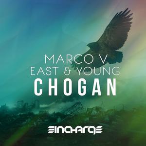 Marco V, East & Young - Chogan (Original Mix)