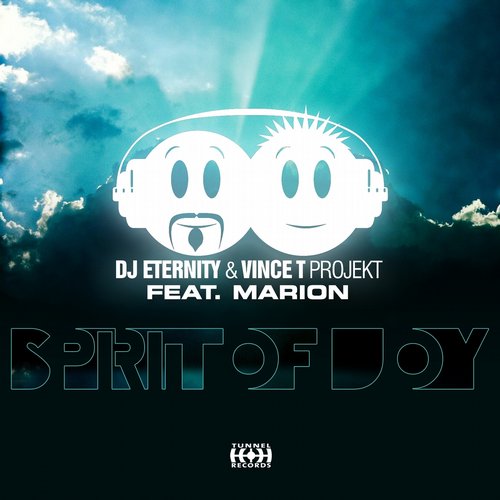 DJ Eternity & Vince T. Projekt feat. Marion - Spirit of Joy 2014 (Extended Mix)