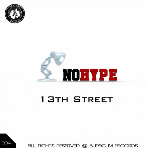 No Hype – 13th Street (Original Mix)