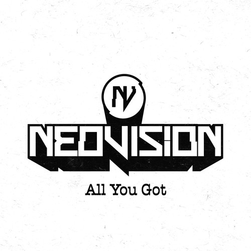 NeoVision - All You Got (Original Mix)