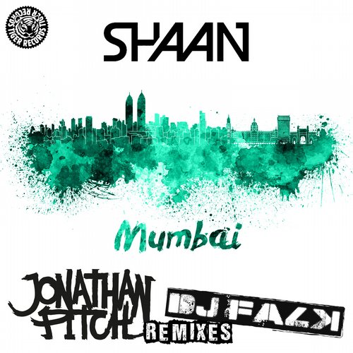 Shaan Singh - Mumbai (Jonathan Pitch Remix)