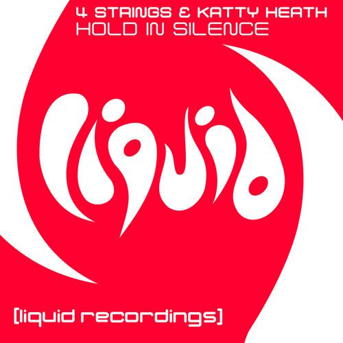 4 Strings & Katty Heath - Hold In Silence (Original Mix)