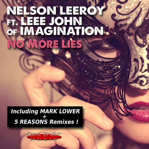 Nelson Leeroy & Leee John of Imagination - No More Lies (Mark Lower Club Mix)