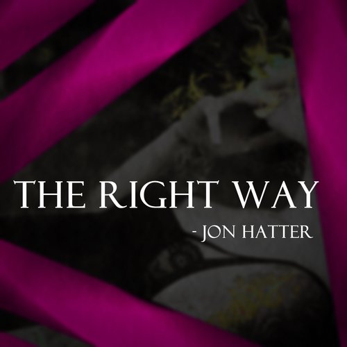 Jon Hatter - The Right Way (Original Mix)