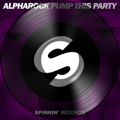 Alpharock - Pump This Party (Original Mix)