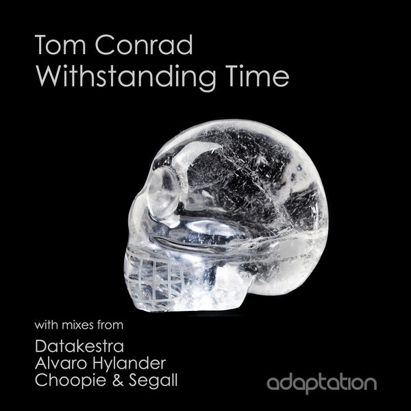 Tom Conrad - Withstanding Time (Choopie & Segall Remix)