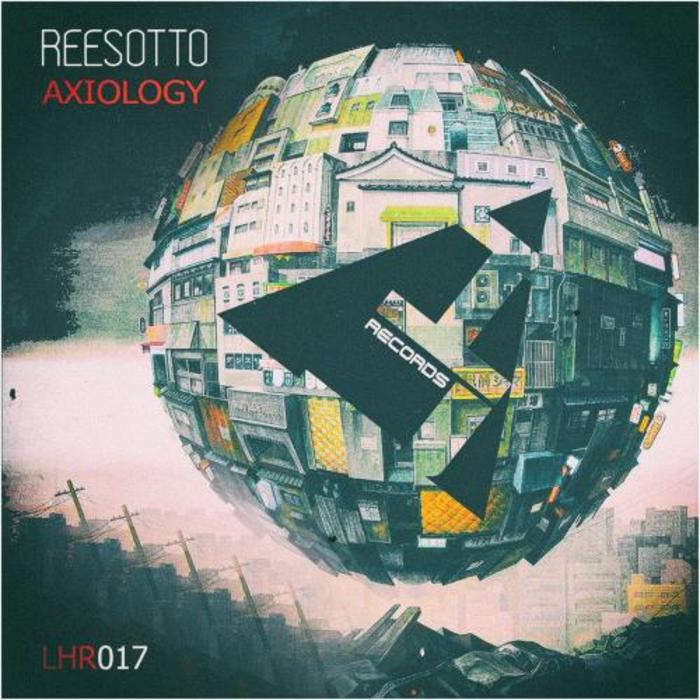 Reesotto – Axiology (Original Mix)