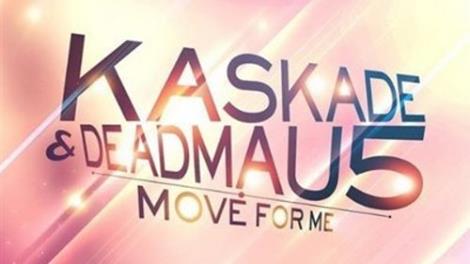 Deadmau5 & Kaskade - Move For Me (Fady & Mina Rework) Deadmau5 & Kaskade - Move For Me (Fady & Mina Rework)