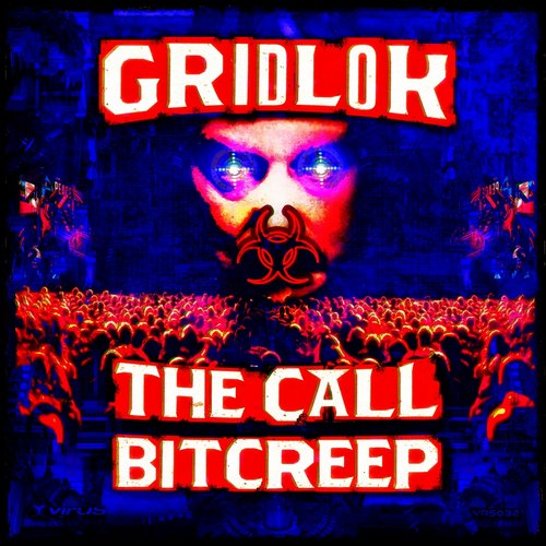 Gridlok – The Call (Original Mix)