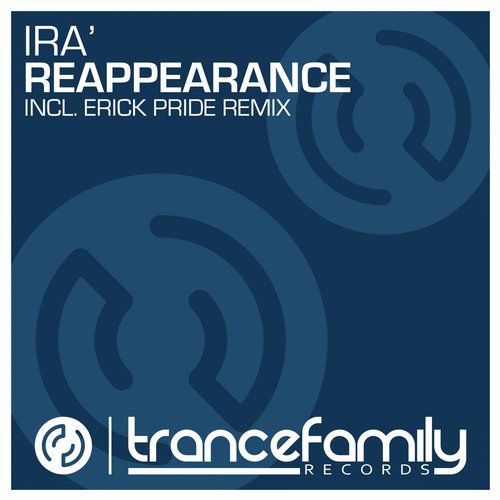 IRA - Reappearance (Original Mix)