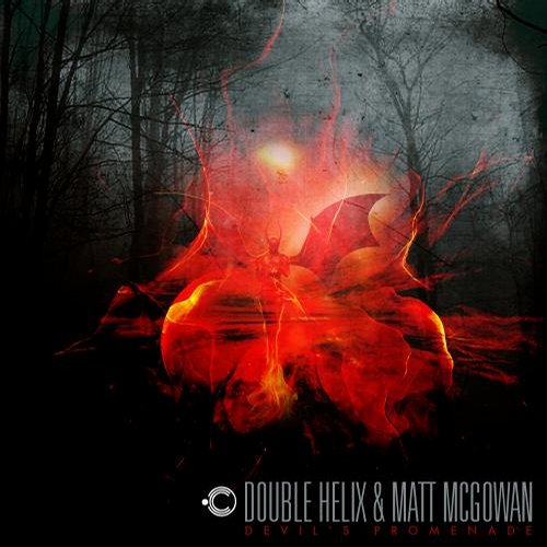 Double Helix & Matt McGowan – Devil’s Promenade (Original Mix)