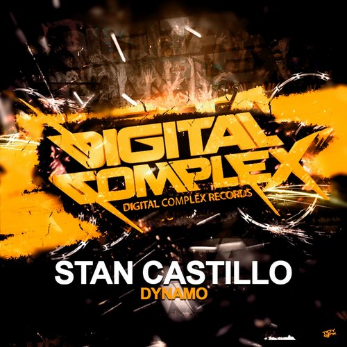 Stan Castillo – Dynamo (Original Mix) Stan Castillo – Dynamo (Original Mix)