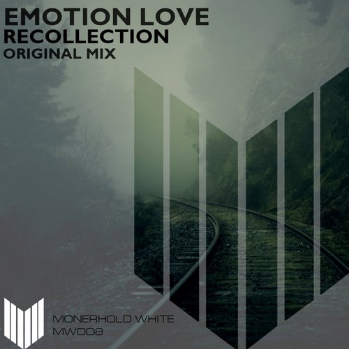 Emotion Love - Recollections (Original mix)