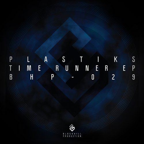 Plastiks – Time Runner (Original Mix)