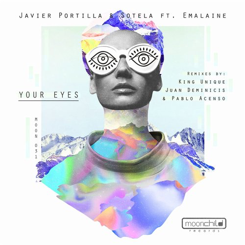 Javier Portilla, Sotela - Your Eyes feat. Emalaine (Original Mix)