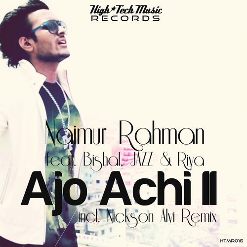 Nickson Alvi, Naimur Rahman – Ajo Achi Feat. Bishal, Jazz, Riya (Nickson Alvi Remix) Nickson Alvi, Naimur Rahman – Ajo Achi Feat. Bishal, Jazz, Riya (Nickson Alvi Remix)