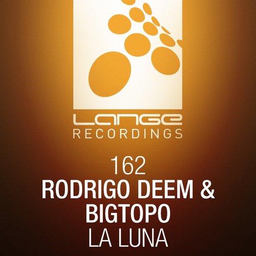 Rodrigo Deem & Bigtopo - La Luna (Original Mix)