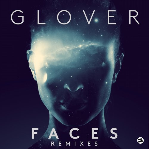 Glover - Faces (Shelco Garcia & Teenwolf Remix)