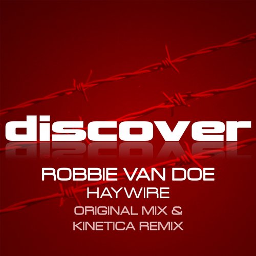 Robbie Van Doe - Haywire (Original Mix)