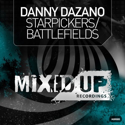 Dany Dazano - Battlefields (Original Mix)