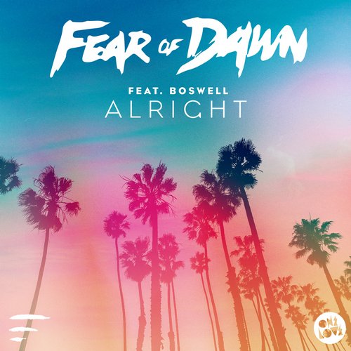 Fear of Dawn - Alright (Doorly Remix)