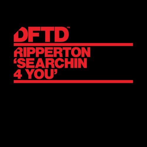 Ripperton - Searchin 4 You (Original Mix)