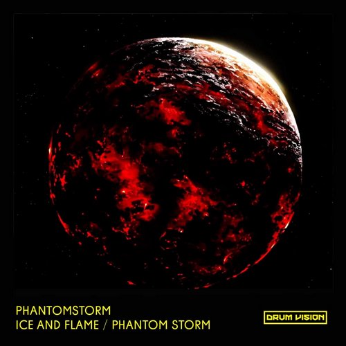 Phantomstorm - Ice & Flame (Original Mix)