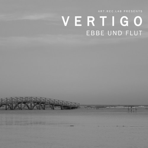 Vertigo - Ebbe Und Flut (Original Mix)