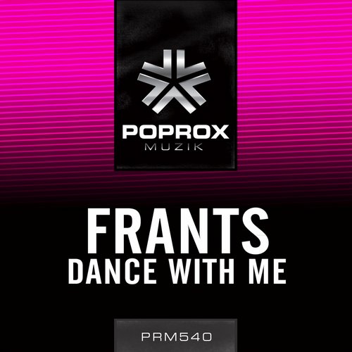 Frants – Dance With Me (Original Mix)