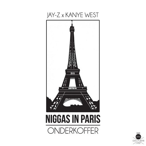 Jay-Z & Kanye West – Niggas In Paris (Onderkoffer Remix)