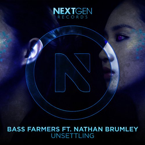 Bass Farmers - Unsettling Feat. Nathan Brumley (Original Mix) Bass Farmers - Unsettling Feat. Nathan Brumley (Original Mix)