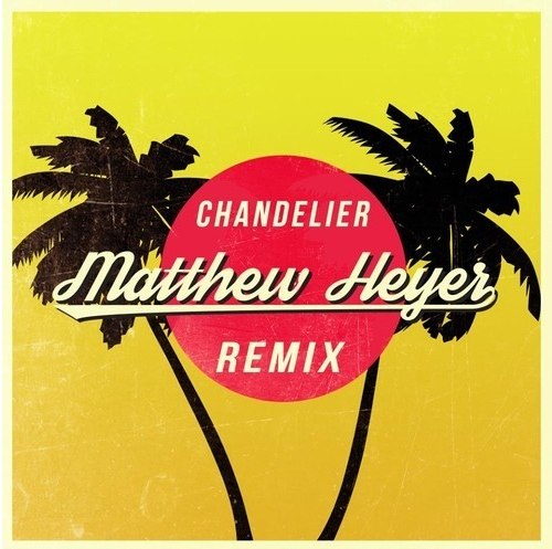 Sia - Chandelier (Matthew Heyer Remix Ft. Madilyn Bailey Cover)