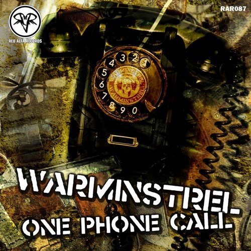 Warminstrel – One Phone Call (Original Mix)