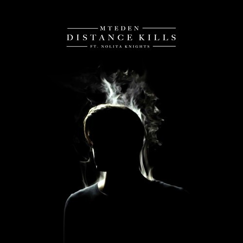 Mt. Eden feat. Nolita Knights - Distance Kills (Original Mix) Mt. Eden feat. Nolita Knights - Distance Kills (Original Mix)