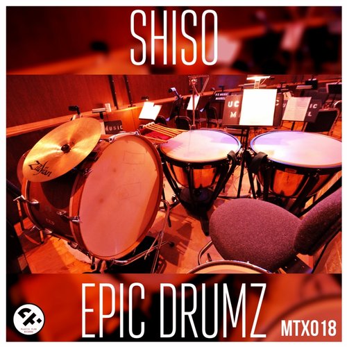 Shiso – Epic Drumz (Original Mix)