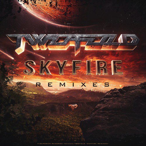 Twofold - Skyfire (DSkorper Remix)