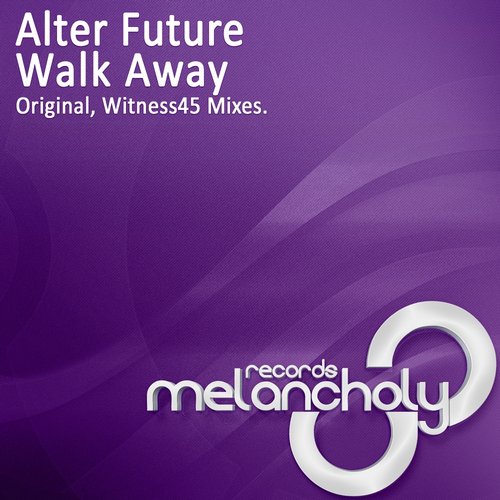 Alter Future - Walk Away (Original Mix)