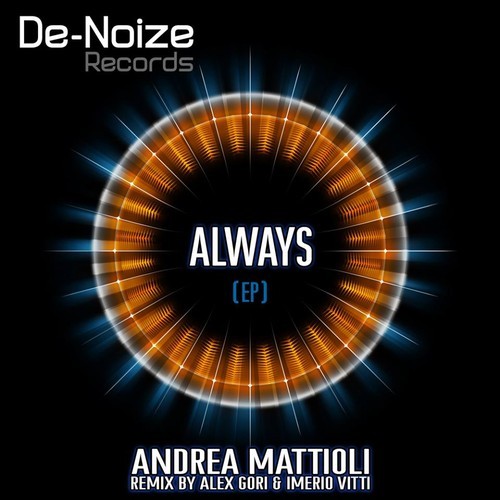 Andrea Mattioli - Always (Gori Vitti Mix)