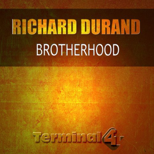 Richard Durand - Brotherhood (Original Mix)