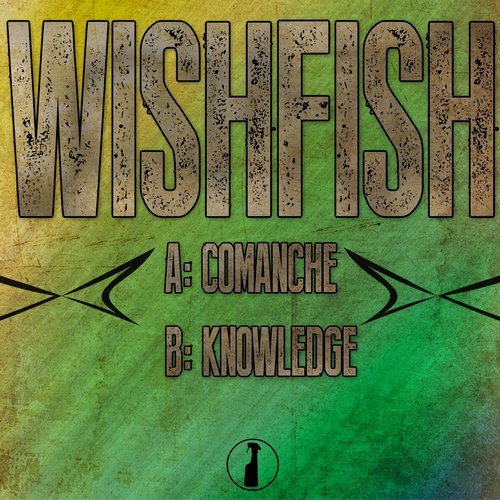 Wishfish – Comanche (Original Mix)