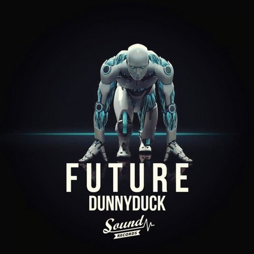 Dunnyduck - Future (Original Mix)