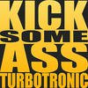 Turbotronic - Kick Some Ass (Original Mix)