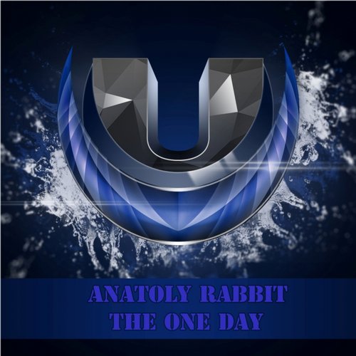 Anatoly Rabbit – The One Day (Original Mix)