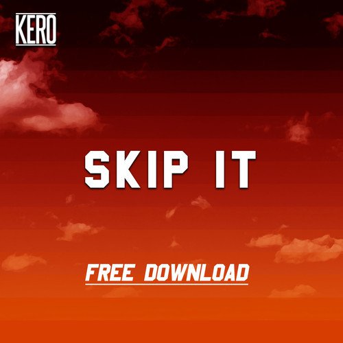 Kero - Skip It (Original mix)