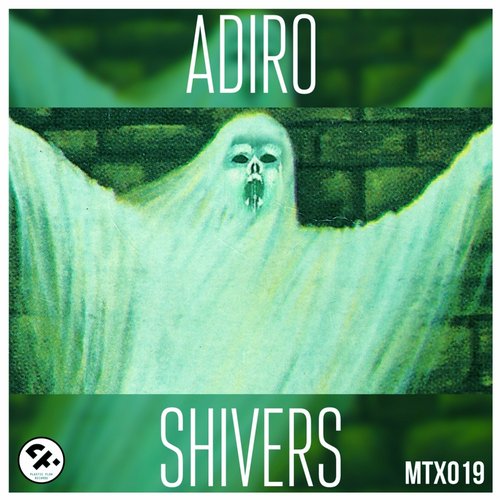 Adiro – Shivers (Original Mix)