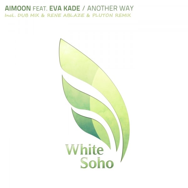 Aimoon feat. Eva Kade - Another Way (Original Mix)