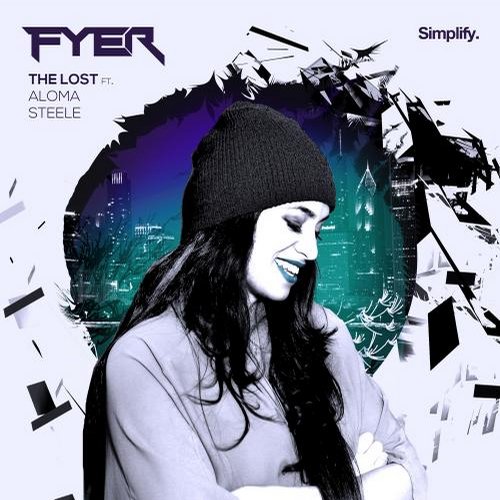 FYER, Aloma Steele – The Lost (feat. Aloma Steele) (Original Mix)